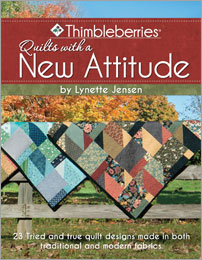 Thimbleberries (R) Quilts with a New Attitude