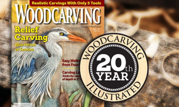 Woodcarving Illustrated Magazine Celebrates 20th