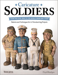 Wood Carver - Caricature Soldiers: From the Civil War to the World Wars and Today