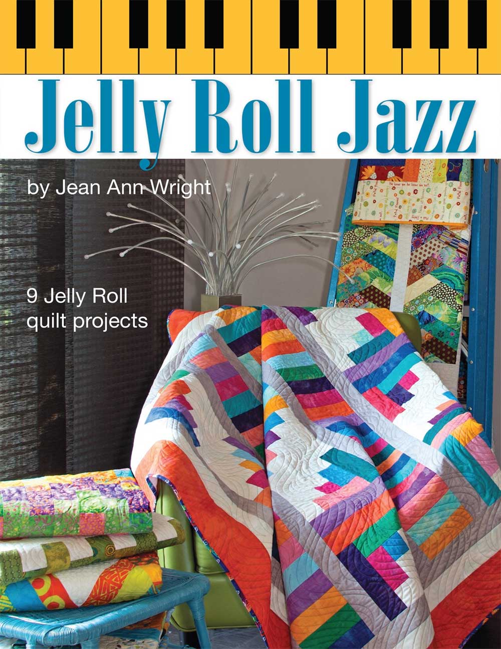 Jelly Roll Jazz - Quilting Book