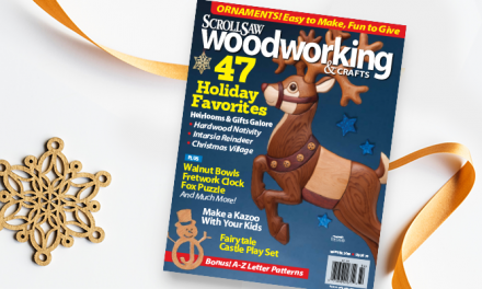 Sneak Peek at the Winter Scroll Saw Woodworking & Crafts Magazine