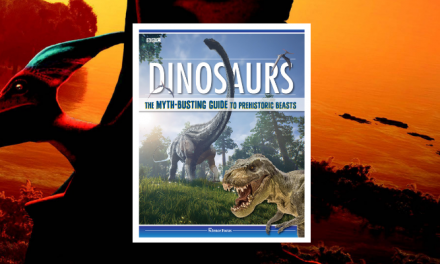 BBC Science Focus Magazine Partners with Fox Chapel on New Myth-busting Dinosaur Guide
