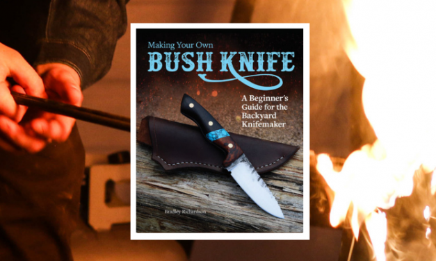 History Channel’s “ALONE” Cast Member Writes Knifemaking Book for the Backyard Knifemaker