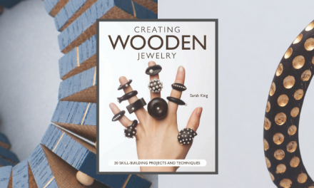 New Comprehensive Guide to Creating Wooden Jewelry 