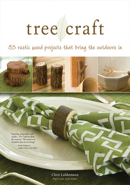 Tree Crafts by Chris Lubkemann