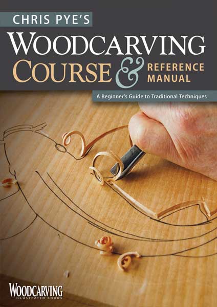 Woodcarving Course & Reference Manual by Author Chris Pye
