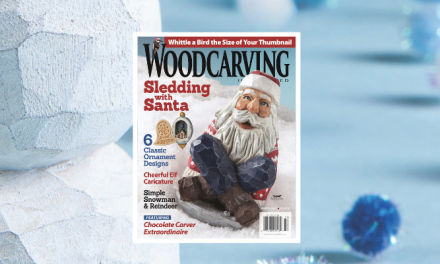 Woodcarving Illustrated launches coziest issue yet